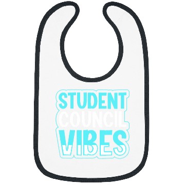 Discover Student Council Vibes 4 Bibs