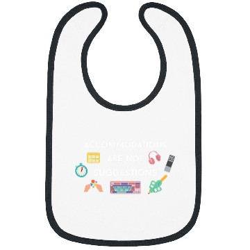 Discover Accommodations Are Not Suggestions Bella Speech Therapist Bibs