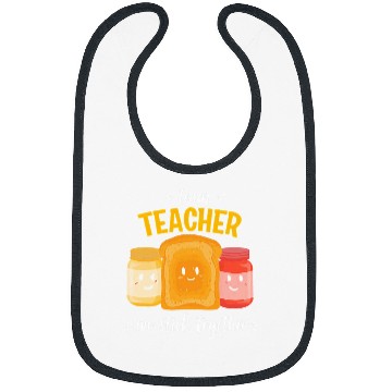 Discover Team Teacher We Stick Together Bread Jam Teacher Student Bibs
