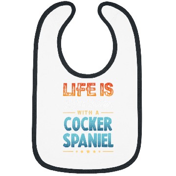 Discover Dog Cocker Spaniel LIFE IS 100 PERCENT BETTER WITH A COCKER SPANIEL Bibs