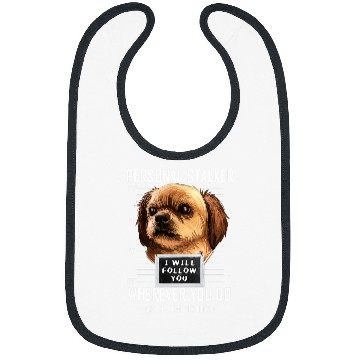 Discover Personal Stalker Dog Tibetan Spaniel I Will Follow You 95 Bibs