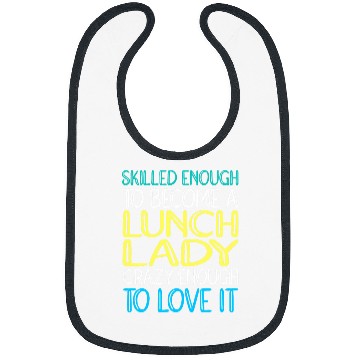 Discover Cafeteria Worker Skilled Lunch Lady Bibs