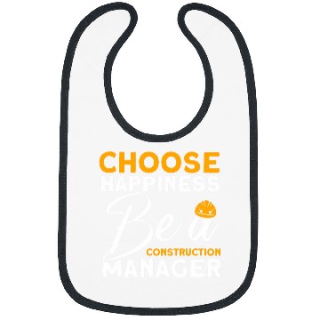 Discover Choose Happiness Construction Manager Builders Supervisor Bibs
