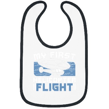 Discover My First Helicopter Flight Pilot Chopper Aviator Aviation Bibs