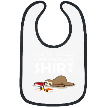 Discover Homeschooling School Child Student Sloth School Bibs