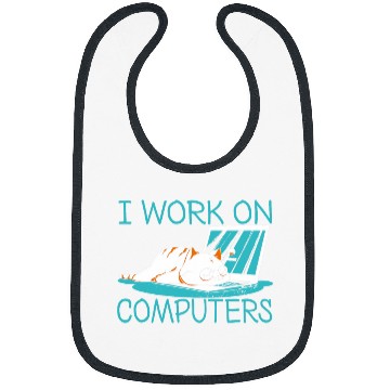 Discover Funny I Work On Computers Coder Software Sloth Programmer Bibs