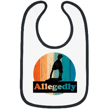 Discover Allegedly Ostrich Head In Sand Funny Bird Lover Bibs