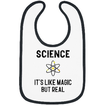 Discover Science its like Magic but Real Physics Student Teacher Gif Bibs