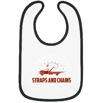 Discover Flatbedders Do It With Straps And Chains Tow Truck Driver Bibs