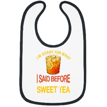 Discover Funny Sweet Tea Lover Saying Refreshing Tea Drinker Bibs