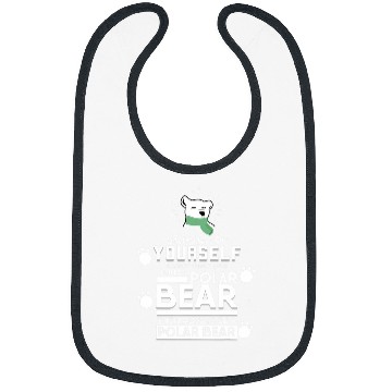 Discover Always Be Yourself Polar Bear Bibs