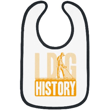 Discover I Dig History Funny Metal Detecting For Men Bibs