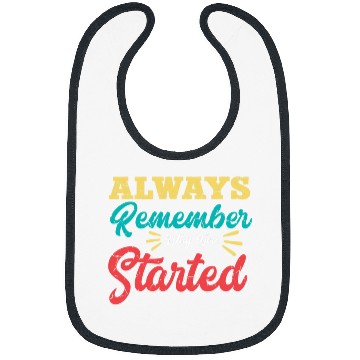 Discover Growth Always Remember Why You Started Entrepreneur Teacher Bibs