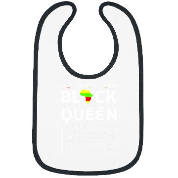 Discover Black History Month Womens Black Queen Nutritional Facts Mom Bibs