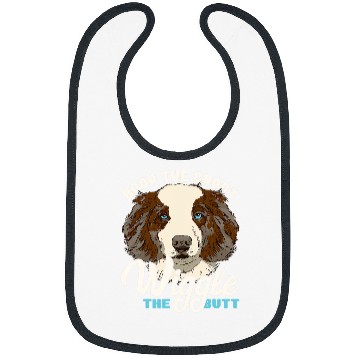 Discover Australian Shepherd Boop The Snoot Butt Wiggle Funny Aussie Bibs