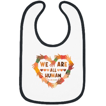 Discover Black History Month We Are All Human Black Is Beautiful Bibs