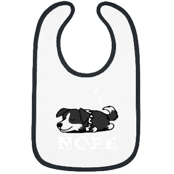 Discover Border Collie Pet Funny Nope Lazy Border Collie Bibs