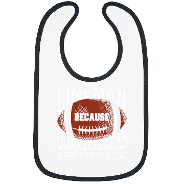 Discover Lineman Because Quarterbacks Need Heroes Linemen Football Bibs
