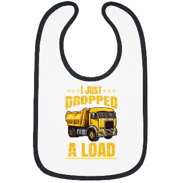 Discover Dropped A Load Dump Truck Driver Bibs