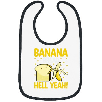 Discover Banana Bread Hell Yeah Bananas Bread Lover Baker Baking Bibs