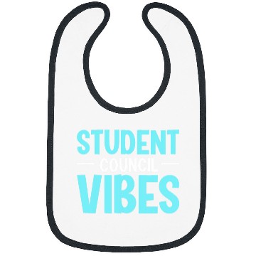 Discover Student Council Vibes 2 Bibs