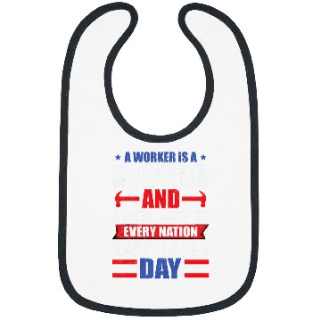Discover a worker is creator t labor day graphic plus size Bibs