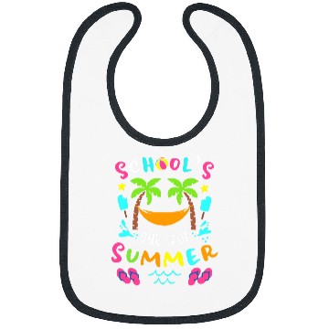 Discover School s Out For Summer Holidays Teacher Student Bibs