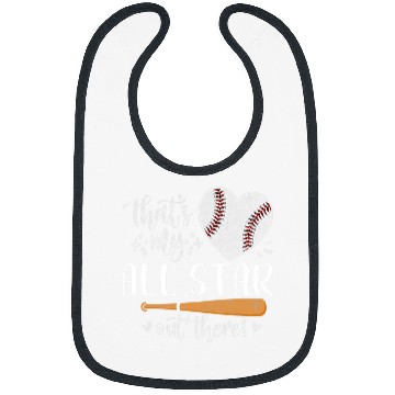 Discover Sport Baseball Thats My All Star Out There Baseball Player Mom Dad Cute Bibs