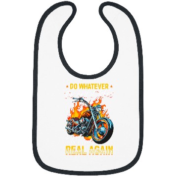 Discover Motorcycle Motorbike Biker Do whatever the hell it takes Bibs