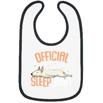Discover Bull Terrier Pet Lover Official Sleep Bibs