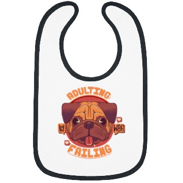 Discover Pug Pet Adulting Failing Pug 35 Bibs