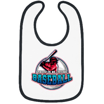 Discover Sport Baseball There Is No Crying In Baseball 1 Bibs