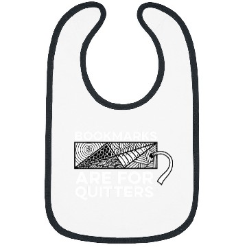 Discover Bookmarks Are For Quitters Bookworm Book Reader Librarian Bibs