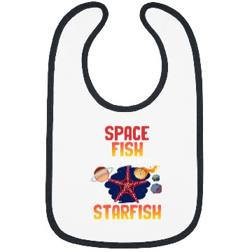 Discover A Spacefish Is Usually Called Starfish Funny Astronomer Bibs