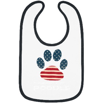 Discover Property Of A Poodle American Flag Poodle Dog Lover Bibs