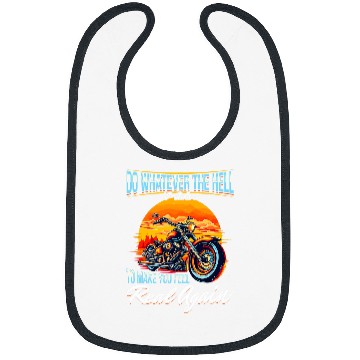 Discover Motorbike Motorcycle Biker 2Do whatever the hell it takes Bibs