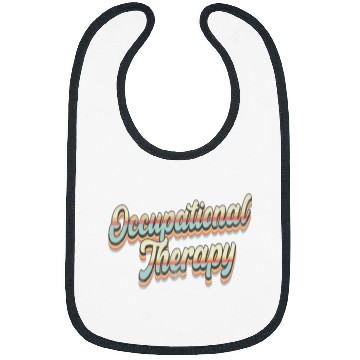 Discover Occupational Therapy Nursing nurses Life nurses Week 2 Bibs