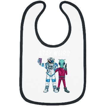 Discover Aliens UFO Stay Weird Alien 22 Bibs