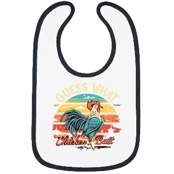 Discover Guess What Chicken Butt 215 Bibs