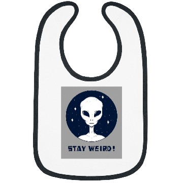Discover Aliens UFO Stay Weird 9 Bibs