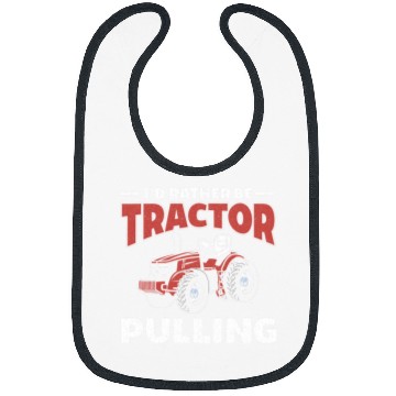 Discover Tractor Fun driving Id Rather Be Tractor Pulling Driver Farmer Farming Bibs
