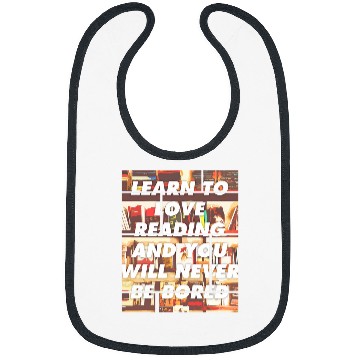 Discover Book Fun You Will Never Be Bored Book Lovers Bibs
