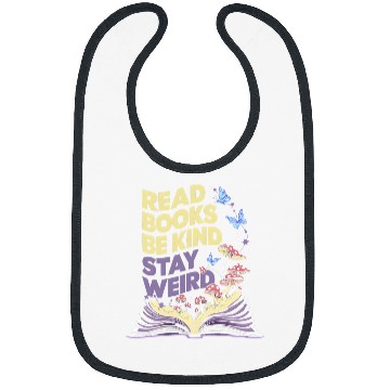 Discover Book Fun Cute Read Books Be Kind Stay Weird Mushroom Moth Book Lover Bibs