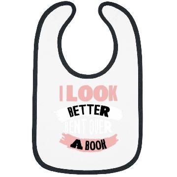 Discover Book Fun I Look Better Bent Over A Book Avid Reader Geek Chic 8 Bibs