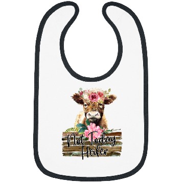 Discover Cow Pet Not today Heifer Baby Bibs
