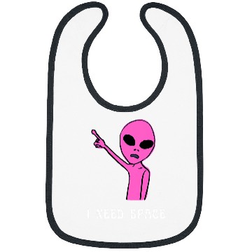 Discover Aliens UFO Cute Pink and Black Funny Meme I Need Space Bibs