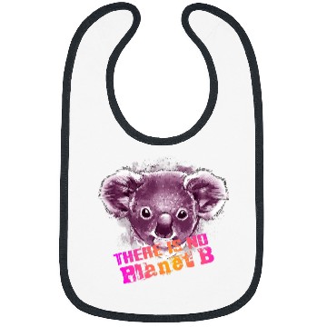 Discover Koala Pet THERE IS NO PLANET B Climate Change is real Bibs