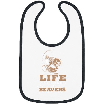 Discover Beaver Pet Life Would Be Boring Without Beavers Bibs