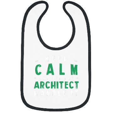 Discover Architect Job Keep Calm Let Architect Handle It Funny Architecture Humor Bibs