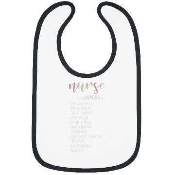 Discover nurses Job AKA List Funny nurses Week Bibs